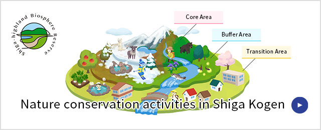 Shiga Kogen's Nature Conservation Efforts