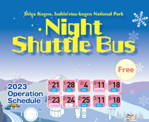 2023 Shiga Kogen Night Shuttle Bus