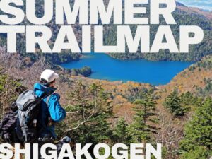 Shiga Kogen’s 18 Hiking Trails